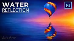 How to Create Realistic Water Reflection Effect in Photoshop (2018)