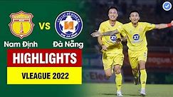 Highlights Nam Định vs Đà Nẵng | Tuyệt phẩm trivela nhanh như điện - ngược dòng đỉnh cao