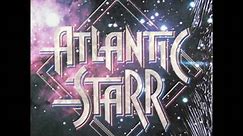Atlantic Starr - Am I Dreaming (1980)