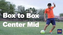 How to be a Box to Box Center Mid