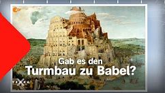 Mythos Turm zu Babel - gab es ihn wirklich? | Terra X