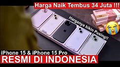 AKHIRNYA🔥 Resmi Indonesia!!! iPhone 15 & 15 Pro Harganya KACAU😭