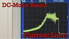 DC-Motor Control Basics: Current Limit