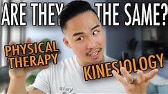 Are Kinesiology and Physical Therapy the Same?