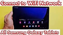 All Samsung Galaxy Tablets: How to Connect to WiFi Network