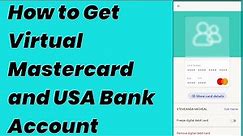 How to get Virtual Mastercard | Bank Account + VCC | Free Trials