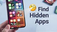 How to Find Hidden Apps on iPhone? 6 Secrect Tricks You Should Know