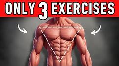 How to Build the Perfect V-SHAPED Male Physique (Only 3 Exercises!)