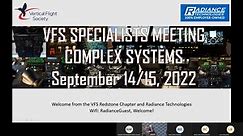 2022 Development, Qualification and Affordability of Complex Systems Technical Meeting