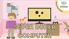 Super Duper Computer | Computer Song for Kids | Songs for Kids