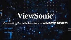 Connecting a Portable Monitor to a Windows Device