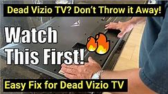 How to Fix a Dead Vizio TV ● No Power!