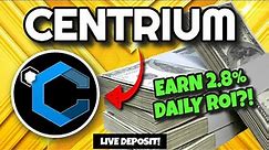 CENTRIUM Review (EARN UP TO 2.8% DAILY?!) | High Yield Platform!! Centrium Crypto Project!!