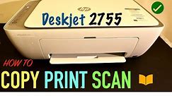 How to Copy, Print & Scan with HP Deskjet 2755 All-In-One Printer.