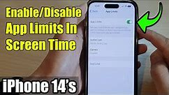 iPhone 14/14 Pro Max: How to Enable/Disable App Limits In Screen Time