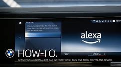 How to activate Amazon Alexa car integration in BMW OS8 from November 2022 or newer