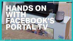 Hands on with Facebook’s Portal TV