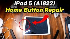 iPad 5 A1822 Home Button Replacement (4K Home Button Repair Video)
