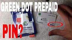 ✅ Where Is Green Dot Prepaid Debit PIN Number? 🔴
