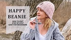 Jak zrobić czapkę HAPPY BEANIE - KURS dla początkujących/HOW TO KNIT A BEANIE - EASY FOR BEGINNERS