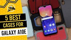 Best Cases for the Samsung Galaxy A10e!
