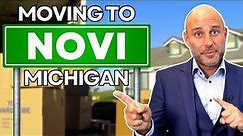 Everything to Know About Moving to Novi Michigan