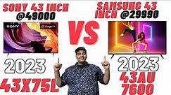 review sony 43 inch 4k tv 43x75l 2023.review samsung 43 inch tv 43au7600.best tv under 30000