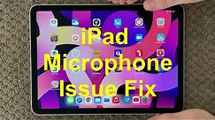 iPad And iPhone Microphone Problem And Fix, How To Fix Audio Issue on iPhone or iPad