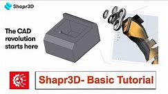 Shapr3D- Basic Tutorial