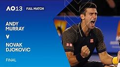 Novak Djokovic v Andy Murray Full Match | Australian Open 2013 Final
