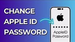 How to Change Apple ID Password | How to Reset Iphone Apple ID Password if Forgotten