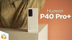 Huawei P40 Pro Plus Unboxing and Hands-on