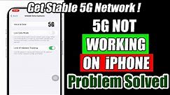 How to Fix 5G Network Problem on iPhone | 5G Not Working on iPhone Problem Solved | iPhone 5G Fixed