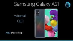 How to use Voicemail on Your Samsung Galaxy A51 | AT&T Wireless