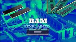 RAM EXPLAINED