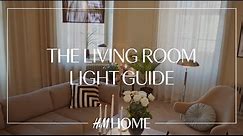 The living room lighting guide: How to choose the right lamps to create the perfect light