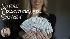Nurse Practitioner Salary Expectations
