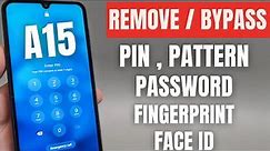 Samsung Galaxy A15 5G - Reset PIN ,Password / Forgotten Pattern Screen Lock/ Fingerprint Face Unlock