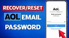 How to Recover AOL Email Password? Reset AOL Account Password | 2021