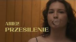 Anieli - Przesilenie (Official Video)