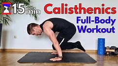 15 min Calisthenics Workout | No Equipment | All Levels