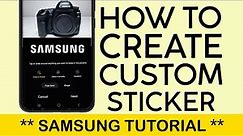 How to Create Stickers From Photos on Your Samsung Galaxy Phone (2023)