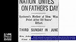 Sonora Smart Dodd created the first Father’s Day in 1910 — here’s the inspirational story