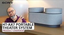 Sony | HT-AX7 Portable Theater System – Product Overview