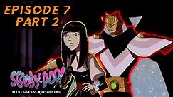 Scooby doo mystery incorporated (in fear of the phantom) season 1 episode 7 (part 2)
