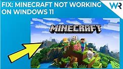 Minecraft not working in Windows 11? Here’s how to fix it!