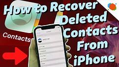 How to Recover Deleted Contacts from iPhone | Get Back Lost Contact Name, Number, Email, etc.