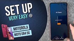 Motorola moto g84 5G – Set Up and Configuration • 📱• ⚙️ • ☑️ • Tutorial