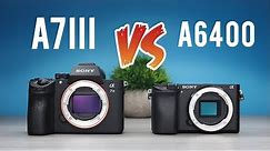 Sony a7iii vs Sony a6400: Ultimate Comparison