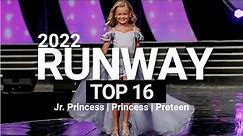 USA National Miss 2022 | Top 16 Runway | Jr. Princess, Princess, Preteen